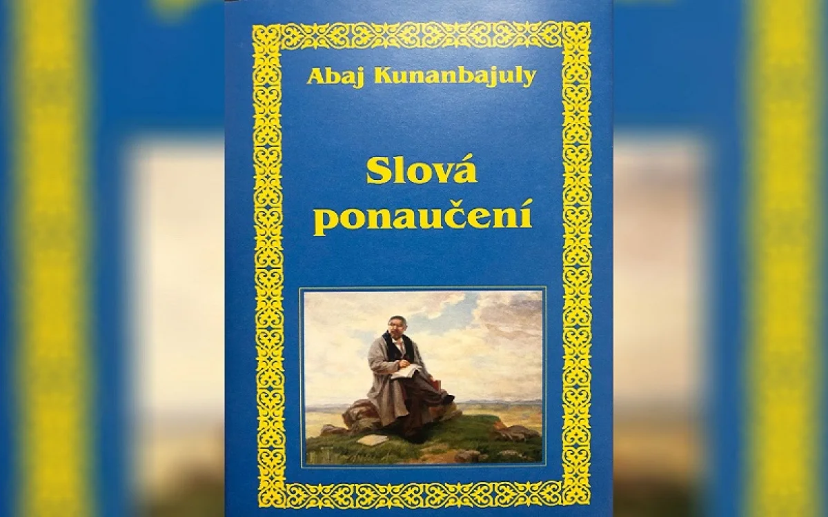 Абайдың «Қара сөздері» алғаш рет словак тіліне аударылды