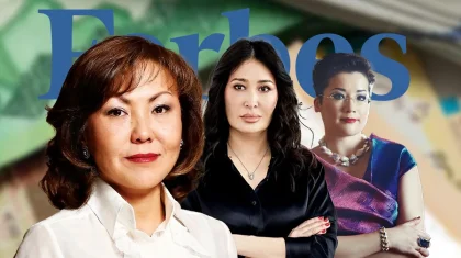 Қазақстандағы ең дәулетті 25 әйелдің тізімі шықты